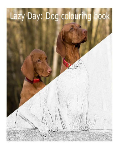 Lazy Day: Dog Colouring Book