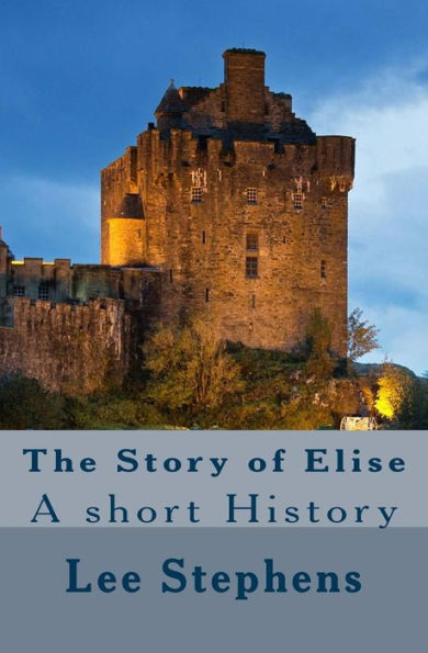 The Story Of Elise: A Short History (Paladin's Way)
