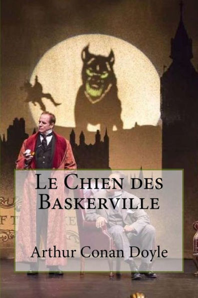Le Chien Des Baskerville (French Edition) - 9781533526601