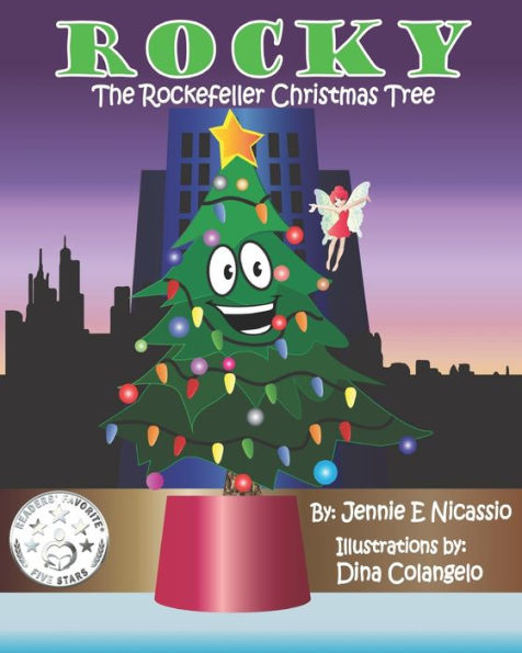 Rocky: The Rockefeller Christmas Tree - 9781533528995