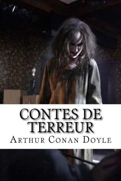 Contes De Terreur (French Edition)