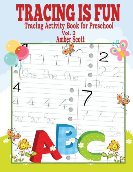 Tracing Is Fun : Tracing Activity Book For Preschool (Vol. 2) (Kids Fun Activity Books Series) - 9781533533883