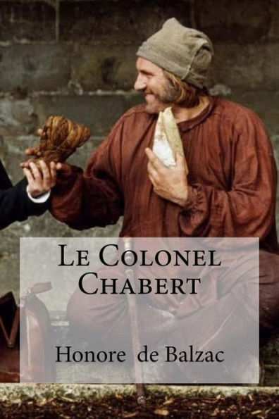 Le Colonel Chabert (French Edition) - 9781533534859