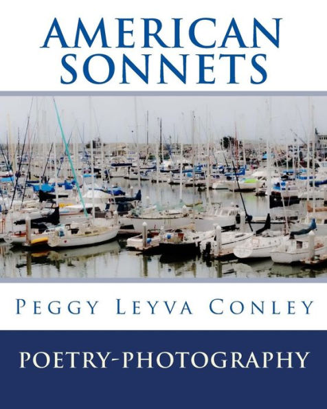 American Sonnets: Poetry-Photography