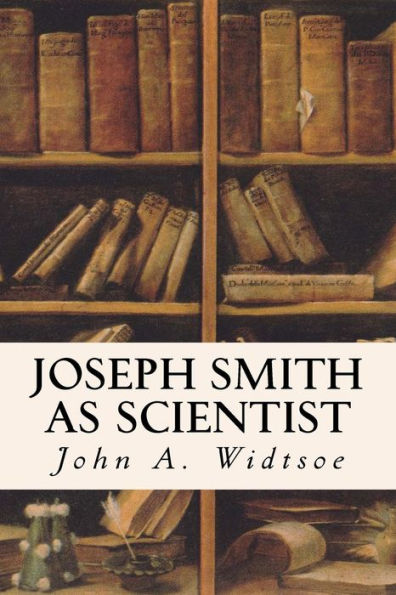 Joseph Smith As Scientist