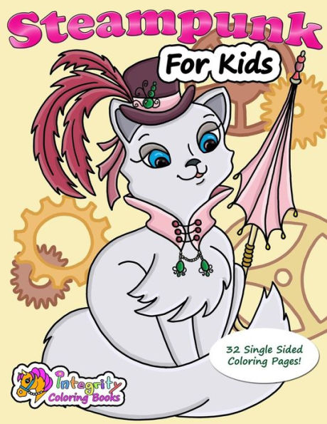 Steampunk For Kids: Coloring Book