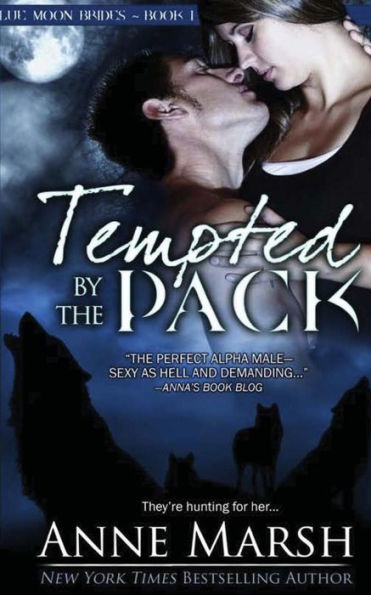 Tempted By The Pack (Blue Moon Brides)