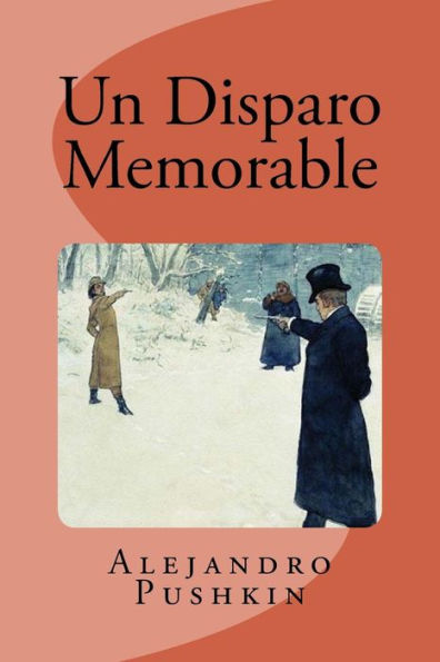 Un Disparo Memorable (Spanish Edition)