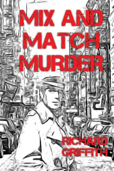 Mix And Match Murder: Joshua Valentine