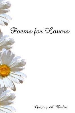 Poems For Lovers - 9781533595270