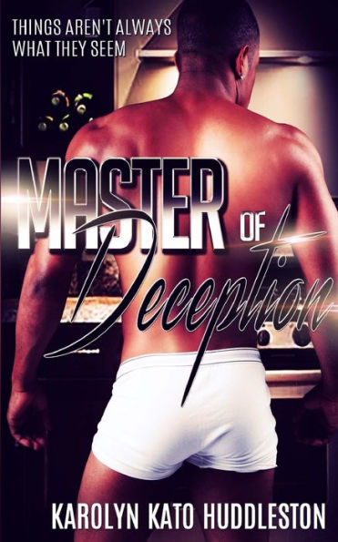 Master Of Deception: Things Arent Always What They Seem