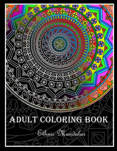 Adult Coloring Book: Ethnic Mandalas