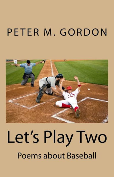 Let's Play Two: Poems About Baseball
