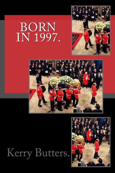 Born In 1997. Birthday Nostalgia.