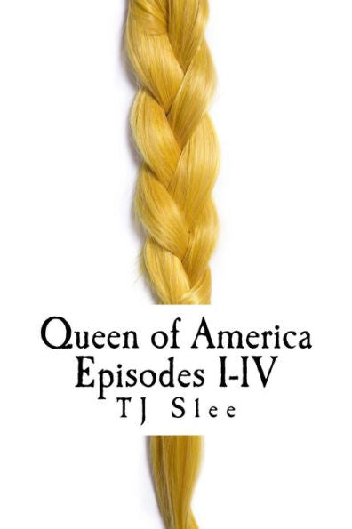 Queen Of America Episodes I-Iv: The Saga Of A Viking Shieldmaiden