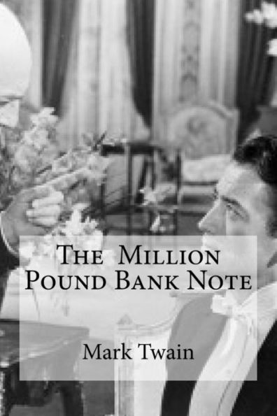 The Million Pound Bank Note - 9781533614483