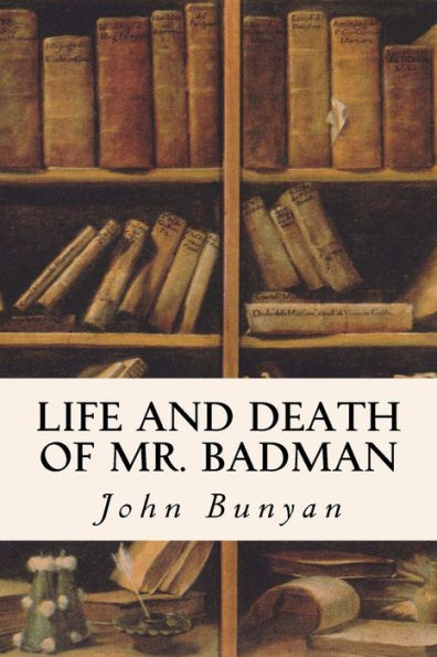 Life And Death Of Mr. Badman
