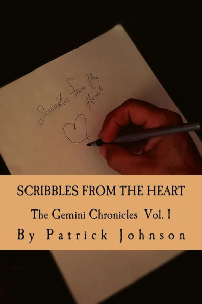 Scribbles From The Heart (The Gemini Chronicles)