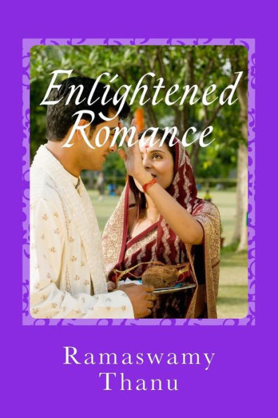Enlightened Romance: Marital Happiness