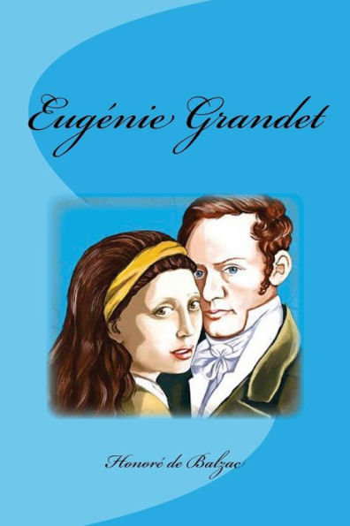 Eugénie Grandet (French Edition) - 9781533626875