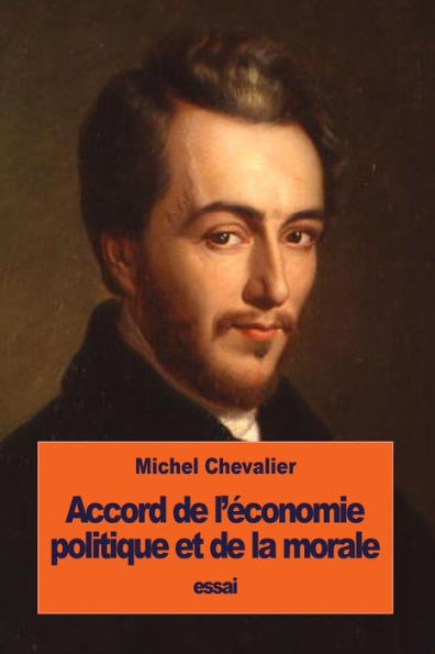Accord De L'Economie Politique Et De La Morale (French Edition)