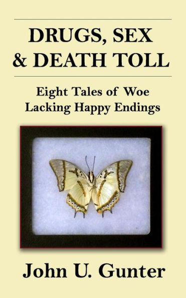 Drugs, Sex & Death Toll: Eight Tales Of Woe Lacking Happy Endings