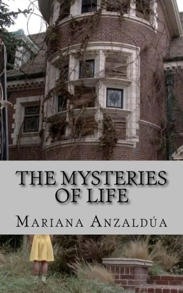The Mysteries Of Life