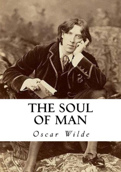 The Soul Of Man - 9781533649010