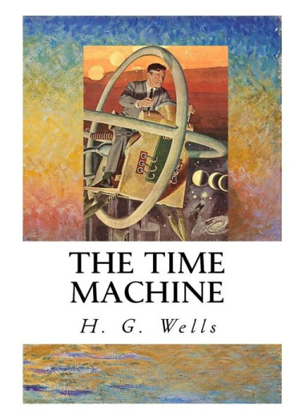 The Time Machine - 9781533651501