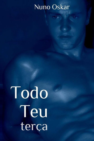 Todo Teu: Terça (Portuguese Edition)