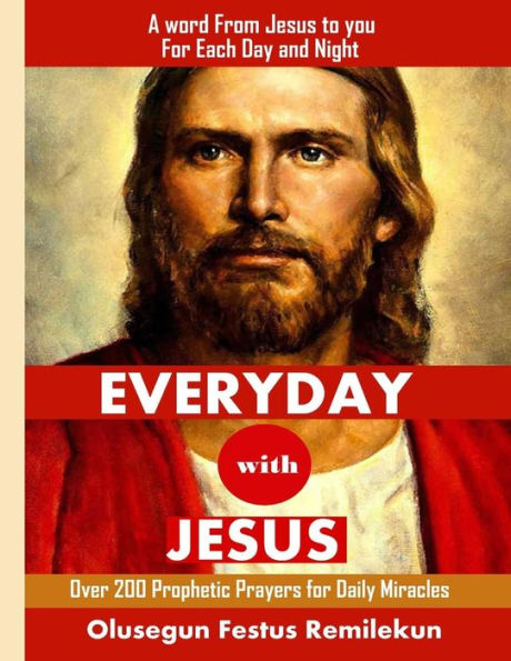 Everyday With Jesus: A Word From Jesus To You For Each Day And Night (1)