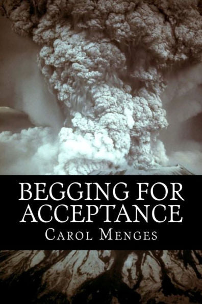 Begging For Acceptance