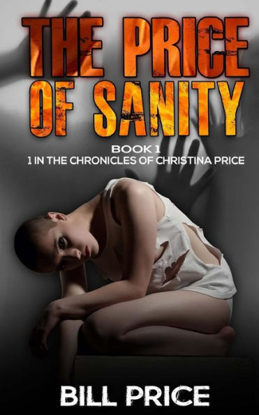 The Price Of Sanity (The Christina Price Chronicles)