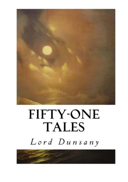 Fifty-One Tales - 9781533669773