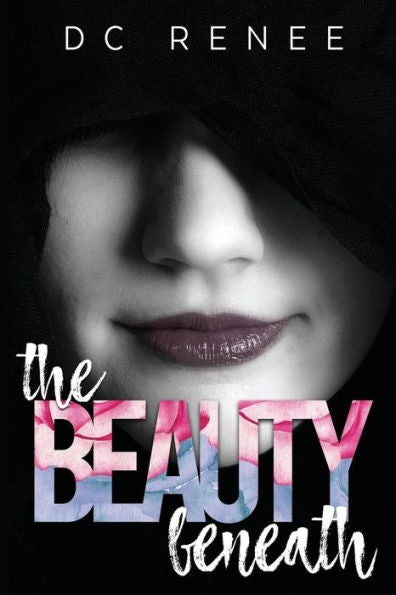 The Beauty Beneath - 9781533679390