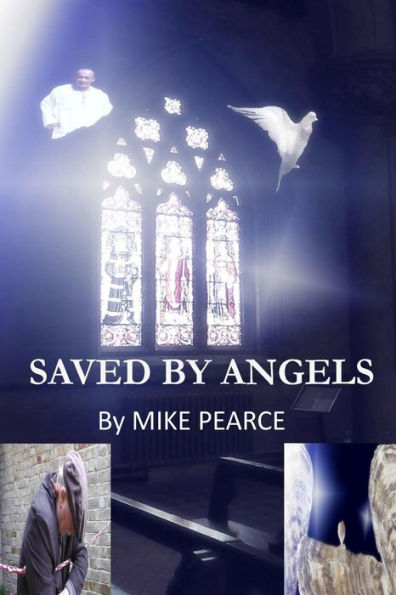 Saved By Angels
