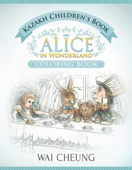 Kazakh Children's Book: Alice In Wonderland (English And Kazakh Edition)