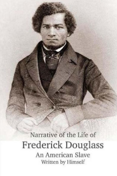 Narrative Of The Life Of Frederick Douglass, An American Slave. - 9781533694782