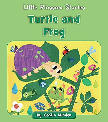 Turtle and Frog (Little Blossom Stories)