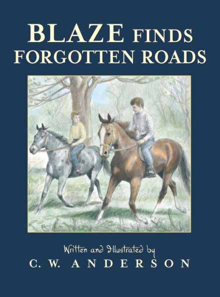 Blaze Finds Forgotten Roads (Billy And Blaze)
