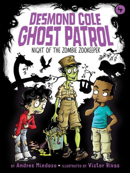 Night Of The Zombie Zookeeper (4) (Desmond Cole Ghost Patrol) - 9781534418042