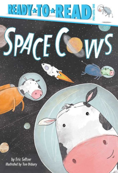 Space Cows: Ready-To-Read Pre-Level 1 - 9781534428751