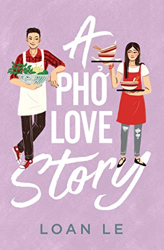 A Pho Love Story - 9781534441941