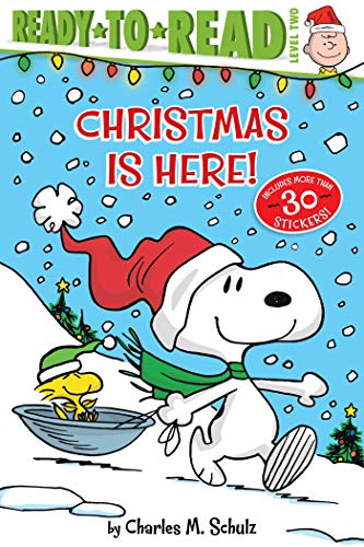 Christmas Is Here!: Ready-To-Read Level 2 (Peanuts)