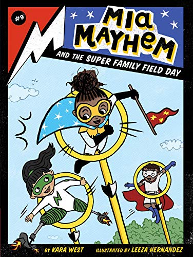 Mia Mayhem and the Super Family Field Day (9) - 9781534477209