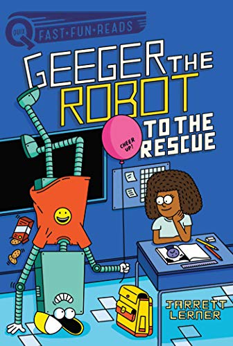 To The Rescue: Geeger The Robot (Quix)
