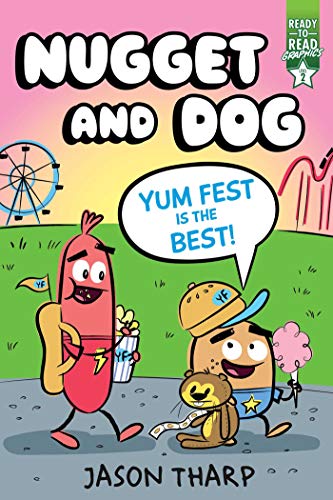 Yum Fest Is The Best!: Ready-To-Read Graphics Level 2 (Nugget And Dog) (Paperback)
