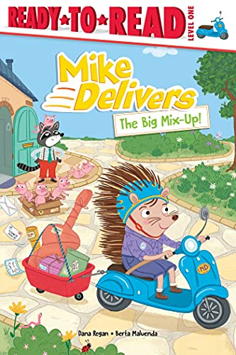 The Big Mix-Up!: Ready-To-Read Level 1 (Mike Delivers) (Paperback)