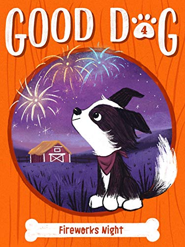 Fireworks Night (4) (Good Dog) - 9781534495319