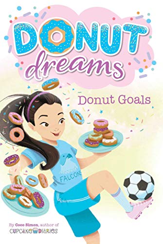 Donut Goals (7) (Donut Dreams) (Paperback)